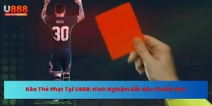 Kèo Thẻ Phạt