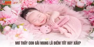 Mơ Thấy Con Gái